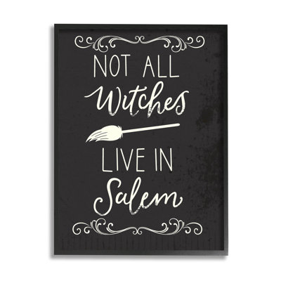 «Not All Witches Live in Salem Broom» par Louise Allen Designs - impression sur toile