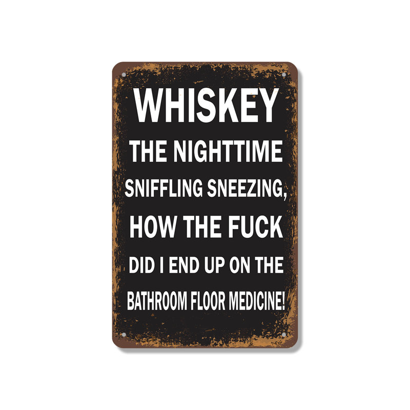 Enseigne en aluminium 18 po x 24 po Whiskey The Nighttime Medecine, H 18 po x l 24 po x P 0,1 po, Vert
