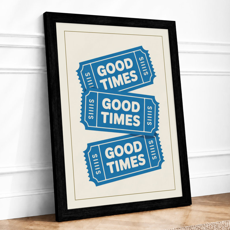 Good Times Tickets Retro - Framed Print, A2 - 59.4 x 42.0 cm, Black