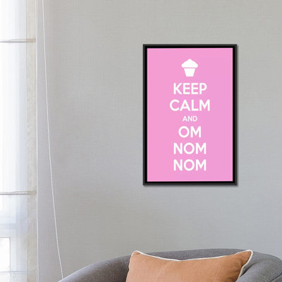 Kitchen 'Keep Calm and Om Nom' - Wrapped Canvas Print
