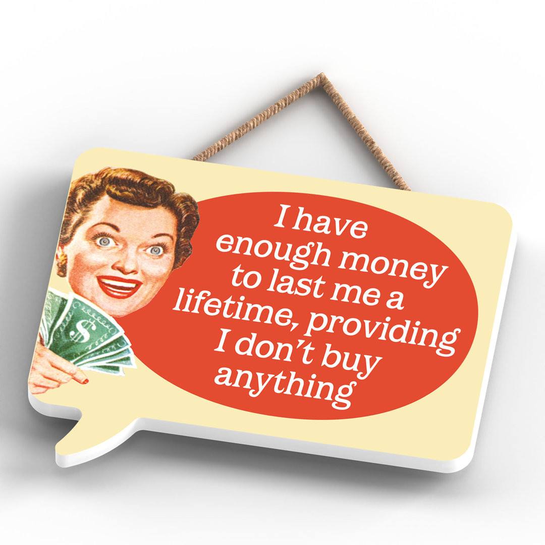 Pinup I Have Enough Money - Print on MDF