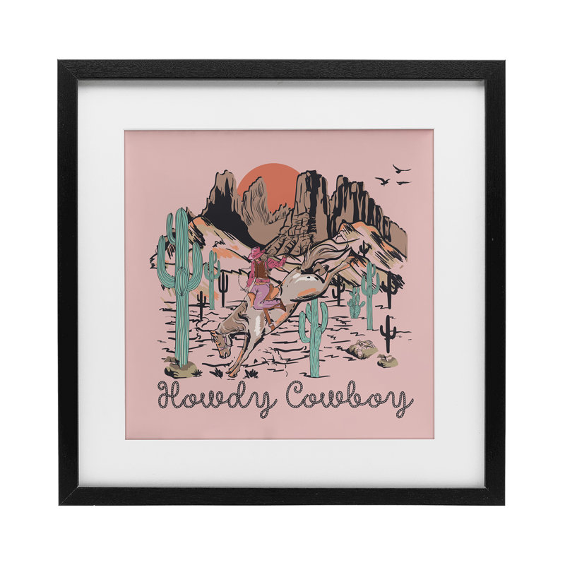 Howdy Cowboy Pink Canyon, reproduction encadrée sous verre, conception de Jedco Brands, Inc., H 16 po x l 16 po