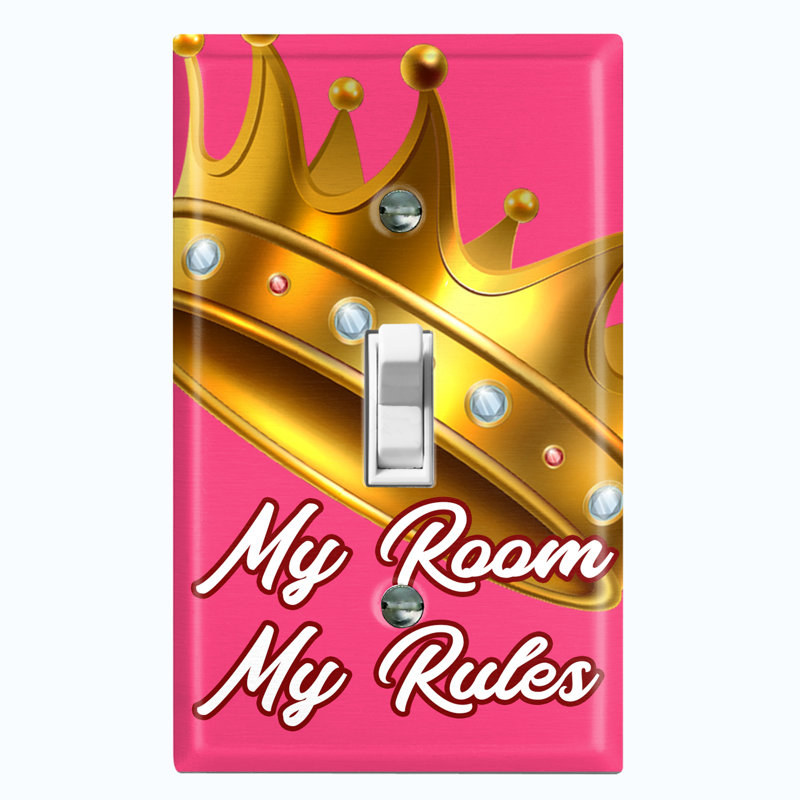 Plaque murale d'interrupteur à bascule 1 pièce My Room My Rules Princess Crown