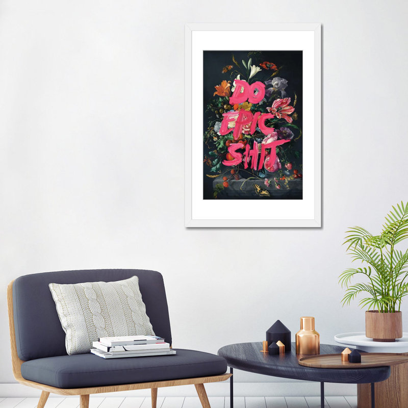«Do Epic Shit» par Jonas Loose, reproduction sur toile, H 48 po x l 32 po, Impression encadrée sans passe-partout, Blanc
