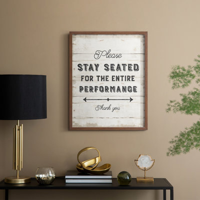Please Stay Seated Framed Print - Solid Wood