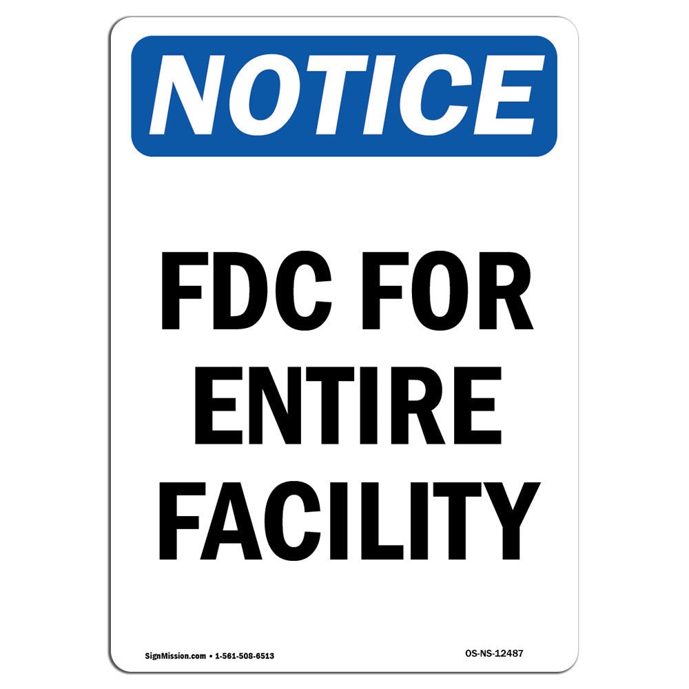 SignMission FDC for Entire Facility Sign | Wayfair