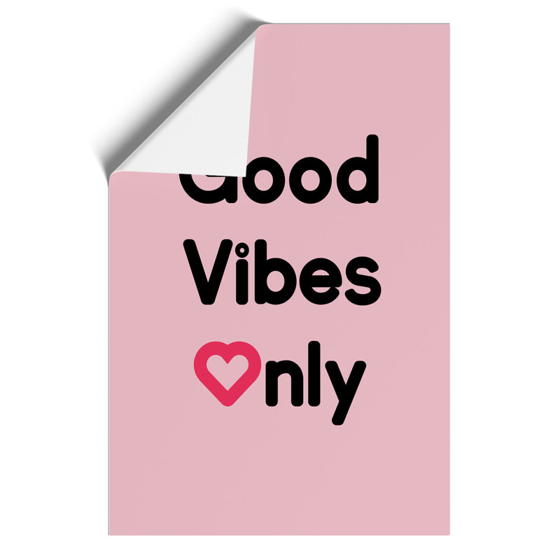 Good Vibes Only Pink - Unframed Typography, 84cm H x 59cm W x 0.1cm D
