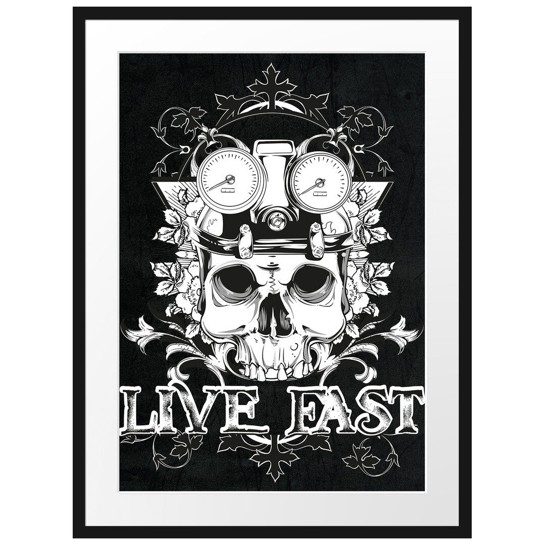 Gerahmtes Poster Live Fast Black