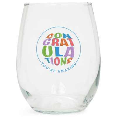 Wine Glass 15oz Congratulations You Are