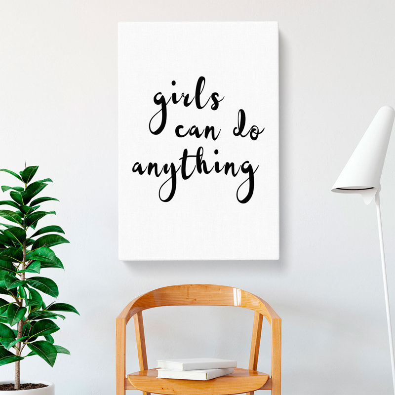 Girls Can Do Anything - Wrapped Canvas, 76cm H x 50cm W x 3cm D