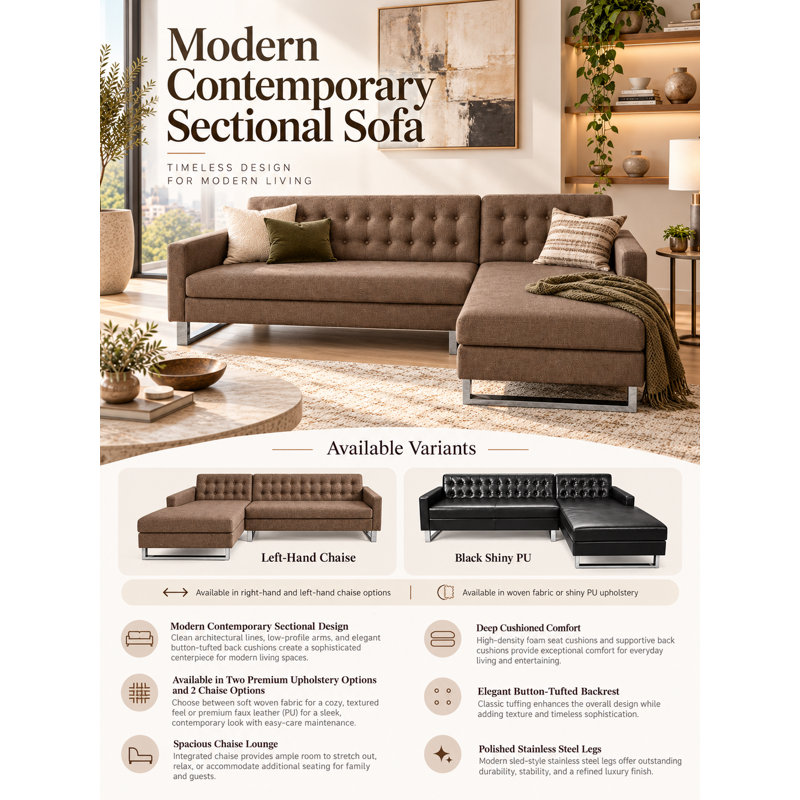 Sloan Sectional– Modern RIGHT Arm Facing Sectional Sofa with Tufted Back, Chaise Lounge, Stainless Steel Legs- Upholstered Sectional - Brown Sectional