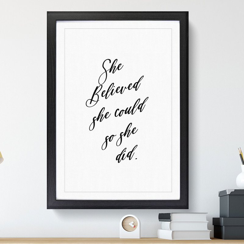 She Believed She Could - Picture Frame Typography, 48cm H x 36cm W x 2cm D, Black