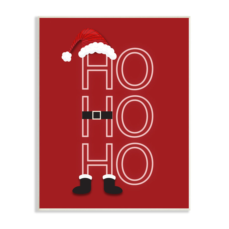 Ho, Ho, Ho, H 19 po x l 13 po x P 0,5 po, Plaque murale