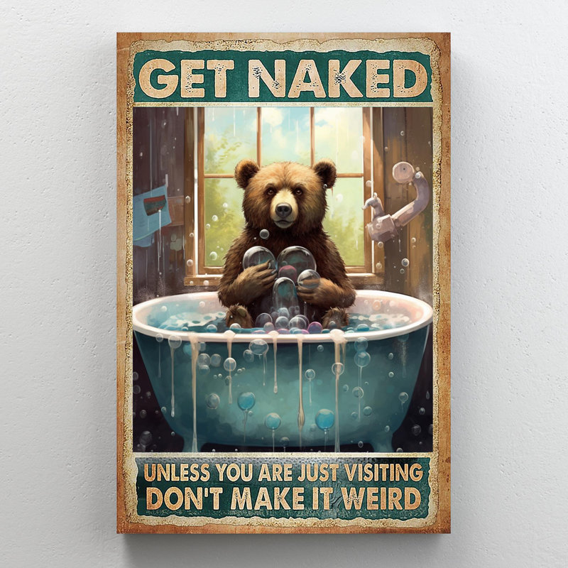 Ours «Get Nake 2», impression sur toile, H 14 po x l 11 po x P 1,25 po