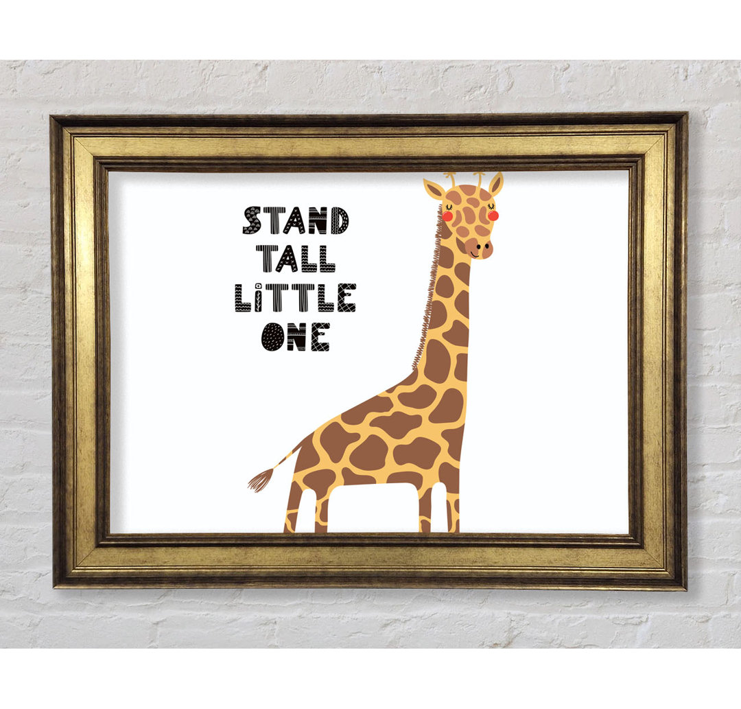 Stand Tall Little One Giraffe - Druck