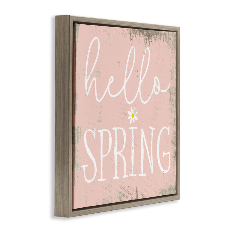 «Rustic Hello Spring» par Daphne Polselli, H 18 po x l 18 po, Cadre flottant orme Montalcino