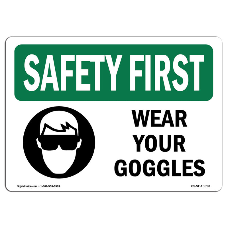 Osha Safety First Sign, 18" H x 24" W x 0.1" D