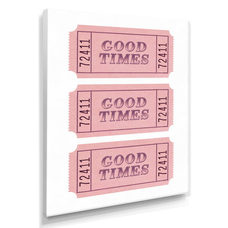 Good Times Tickets - Modern Wall Art, 40" H x 30" W, Wrapped Canvas
