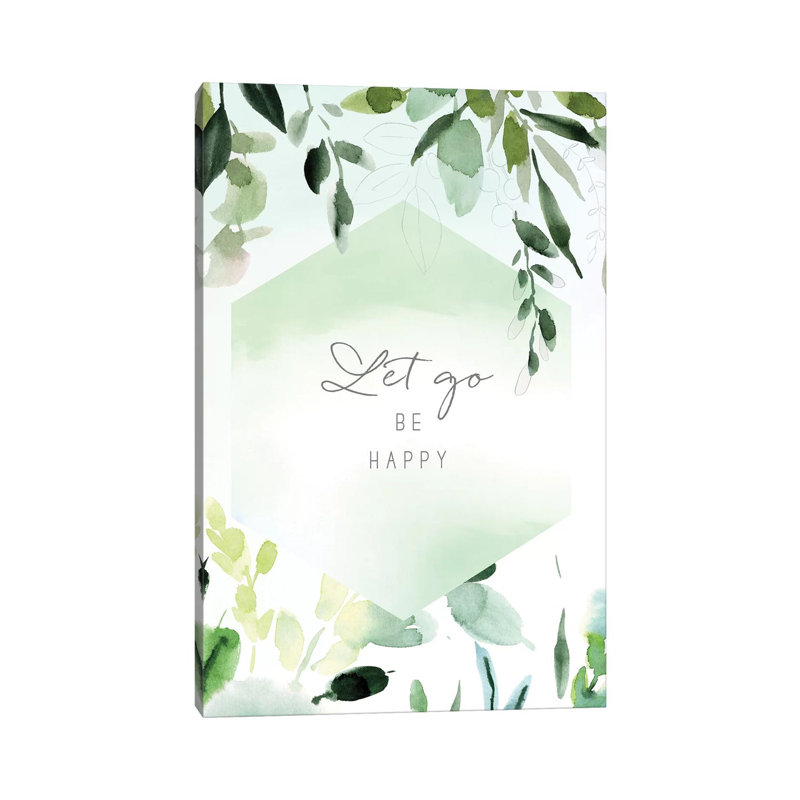 Let Go Be Happy by Stephanie Ryan - Painting on Canvas, Wrapped Canvas, 30.48cm H x 20.32cm W x 1.91cm D
