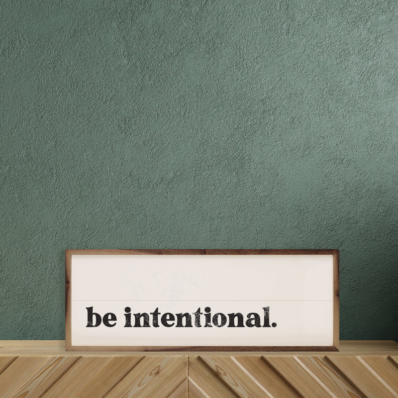 Be Intentional White, 4" H x 12" W