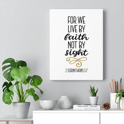 Live By Faith - Wrapped Canvas Print
