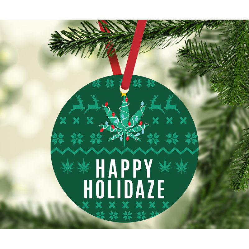 Ornement de Noël rond en métal drôle de cannabis, Holidaze joyeux