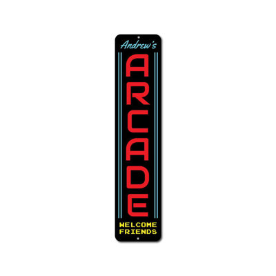 Arcade Vertical Custom Aluminum Sign