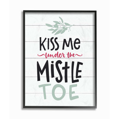 « fêtes en planches look baiser me under the gui typography », impression