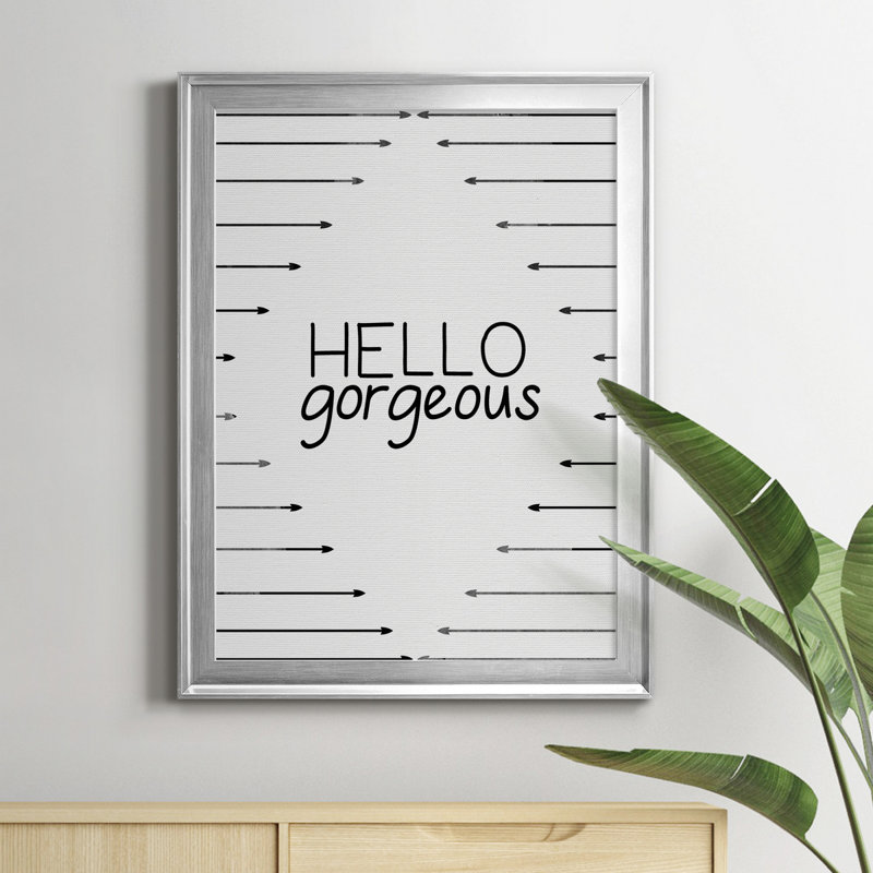 «Hello Gorgeous», art textuel sur toile, Cadre argenté, H 22,5 po x l 30,5 po x P 1,5 po