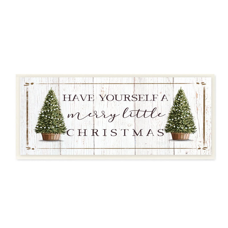 Sapins de Noël rustiques «Merry Little Christmas» par Elizabeth Tyndall - Art textuel, H 7 po x l 17 po, Plaque murale