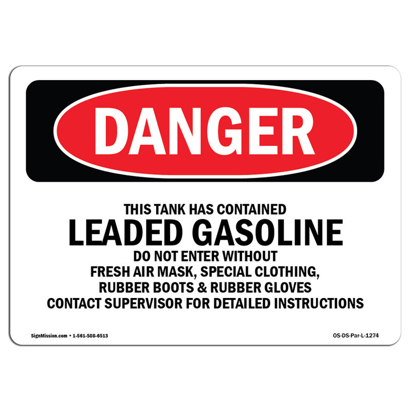 OSHA - danger contenant de l'essence au plomb - Ne pas entrer, H 12 po x l 18 po x P 0,1 po