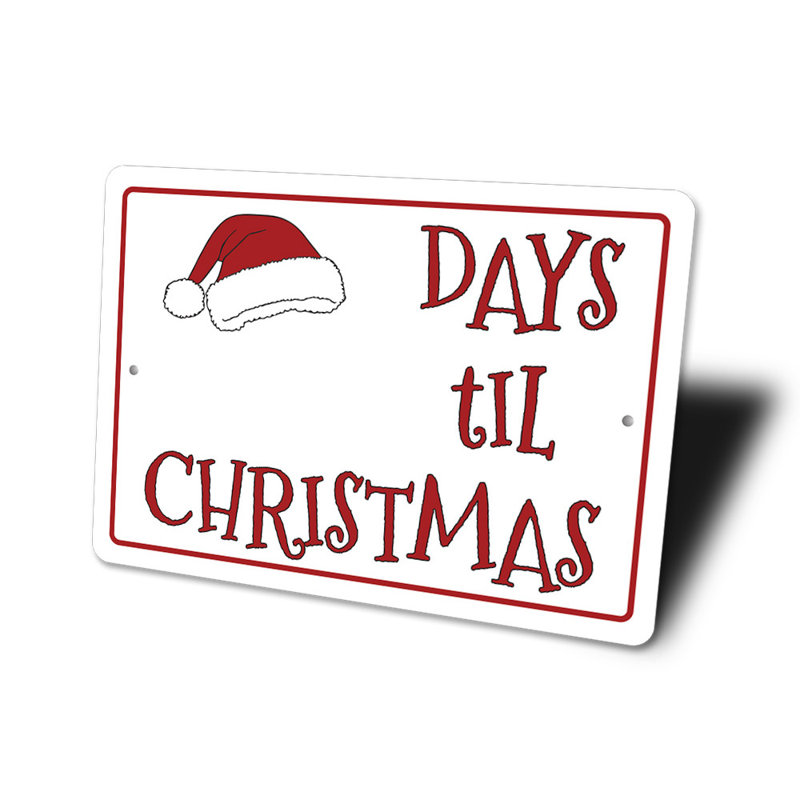 Enseigne en aluminium Days 'Til Christmas, H 10 po x l 14 po x P 0,04 po