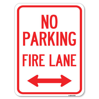 No Parking Fire Lane (With Bidirectional Arrow)/23738