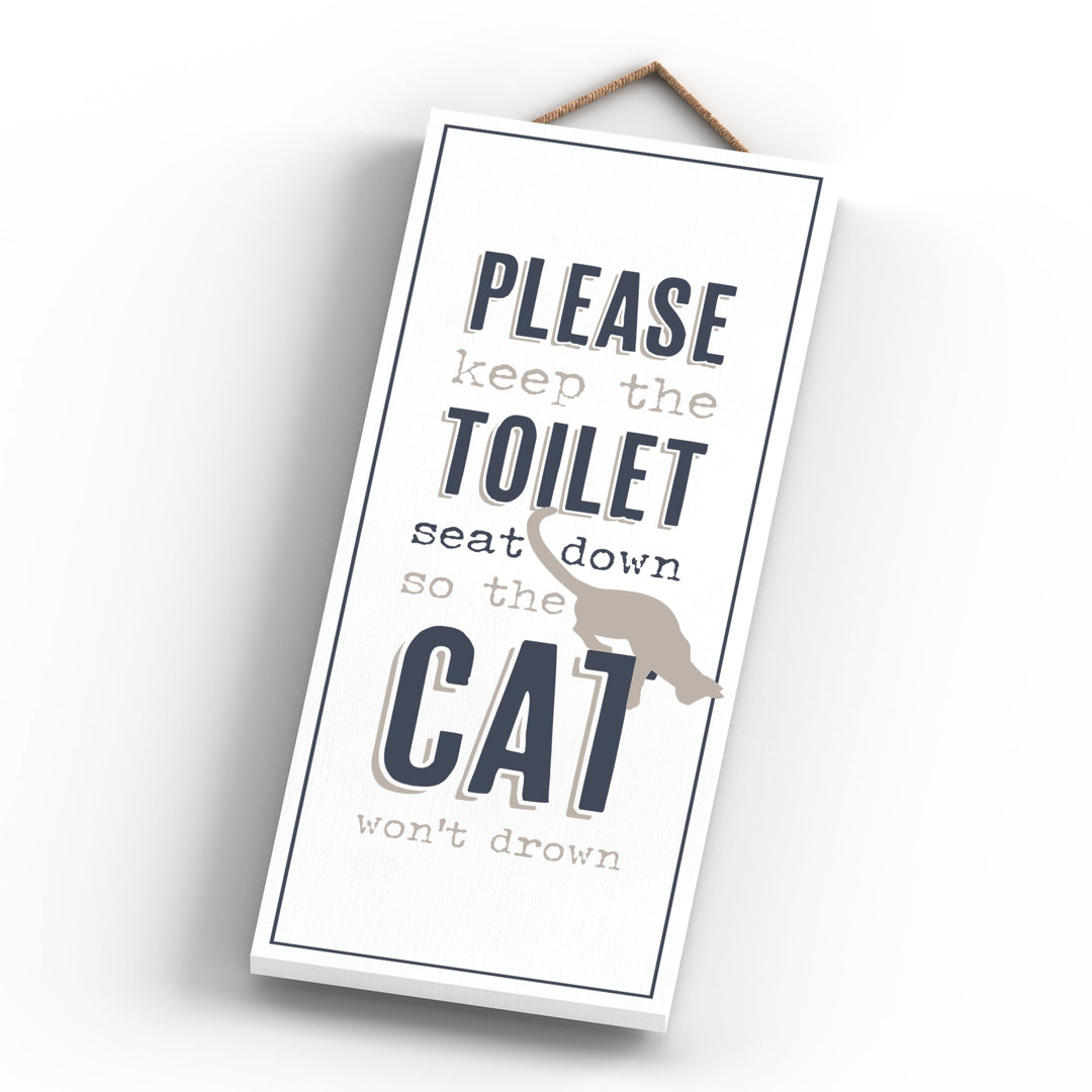 Vivid Squid Wholesale Keep The Toilet Seat Down - No Frame Print on Wood
