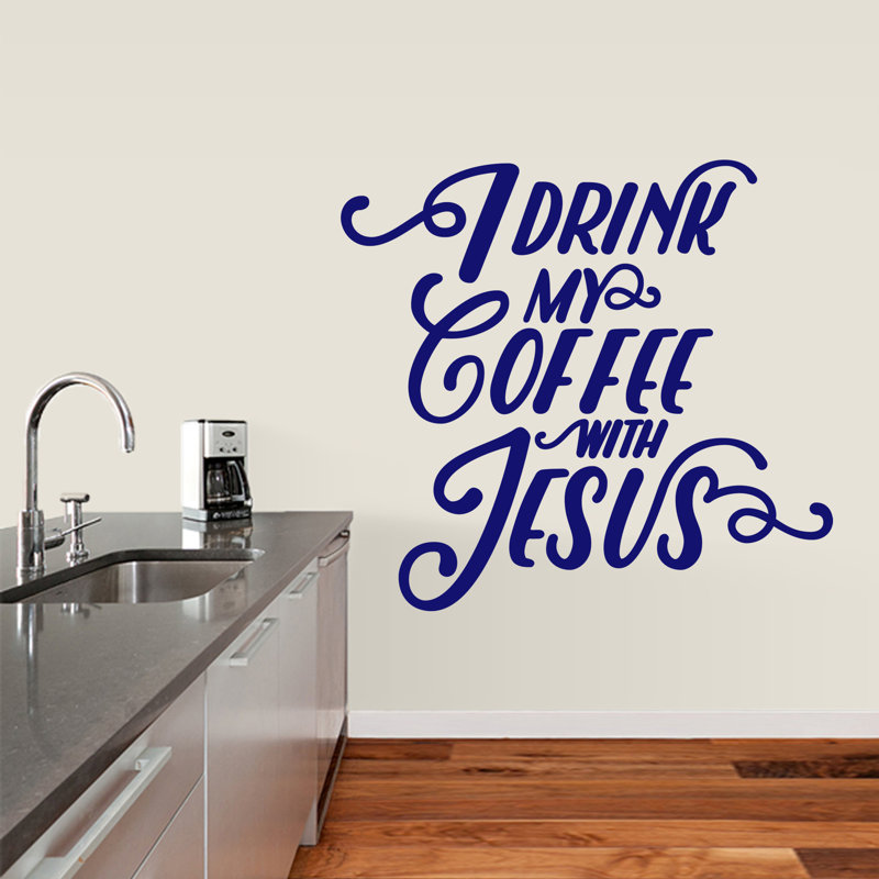 Adhésif décoratif «I Drink My Coffee with Jesus», Bleu marine