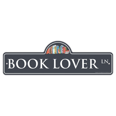 «Book Lover Street Sign»