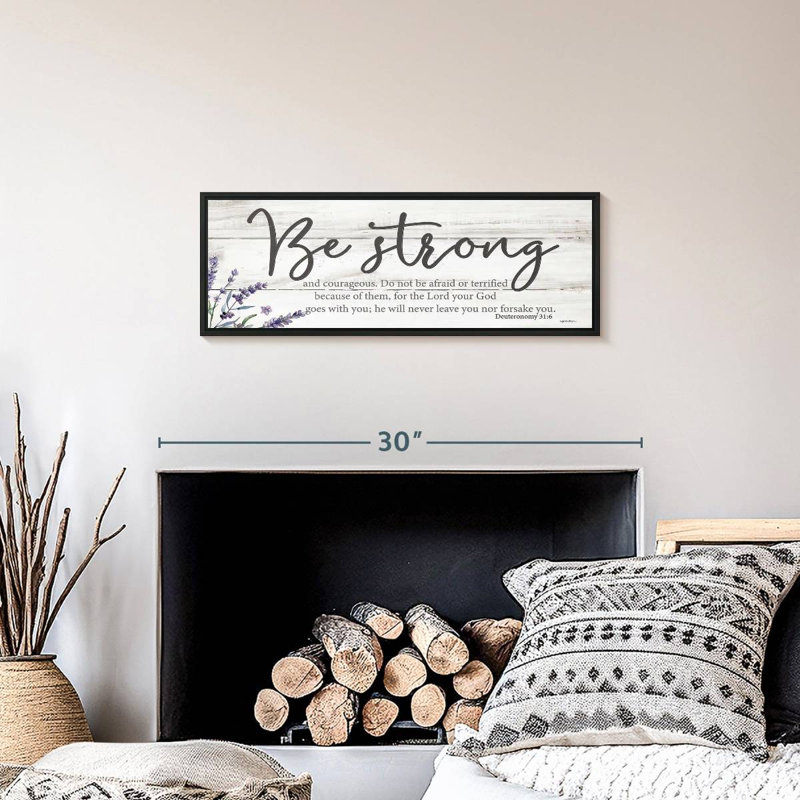 Be Strong, 25" X 9", Floating Frame Black