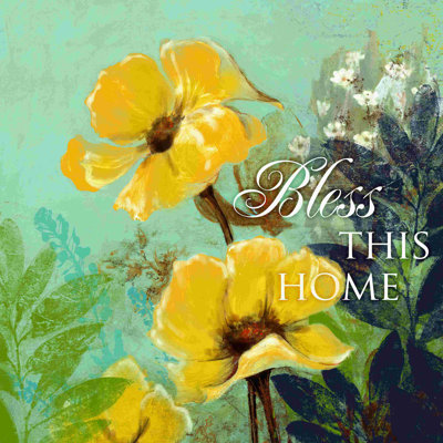 " Bless This Home "