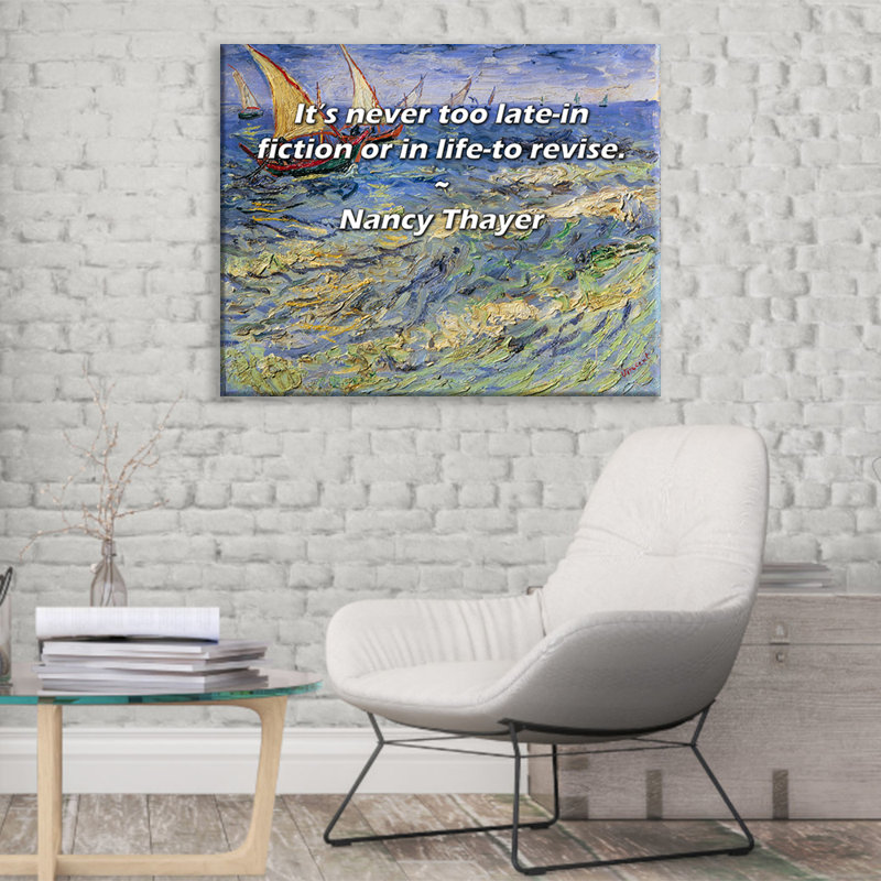 Astoria Grand Gallery Wrapped Canvas By Nancy Thayer: "It’s never too late-in fiction or in life-to r, 28" H x 40" W
