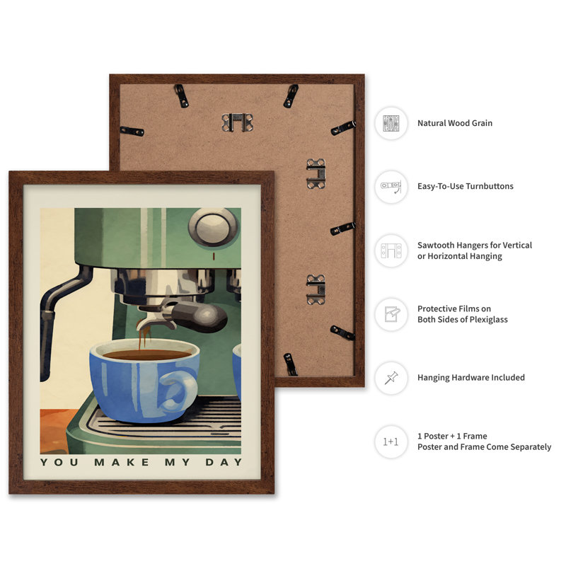 You Make My Day, Poster, Brown Framed, 11"H x 14"W