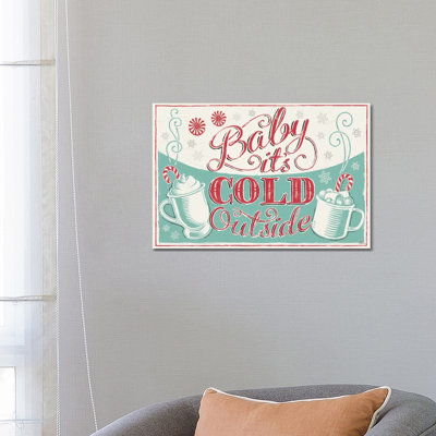 Merry Little Christmas: Baby It''s Cold Outside 1 Piece Wrapped Canvas Wall Art