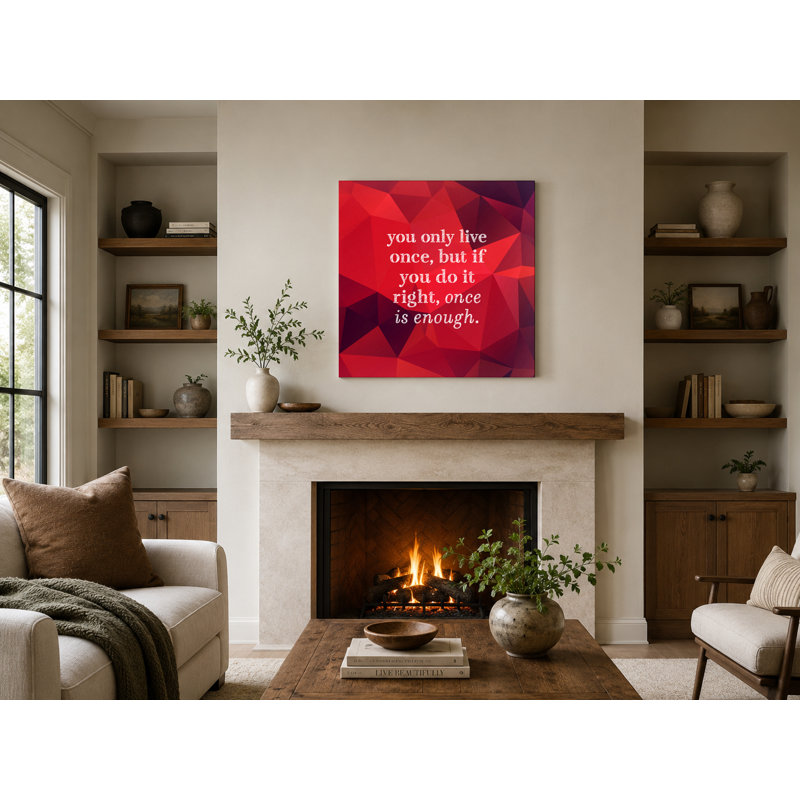 «You Only Live Once, but If You Do It Right, Once Is Enough» - Art mural aquarelle sur toile, H 12 po x l 12 po