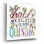 Art mural épique «Love Is The Response Color» par Elizabeth Caldwell, 12 po x 12 po