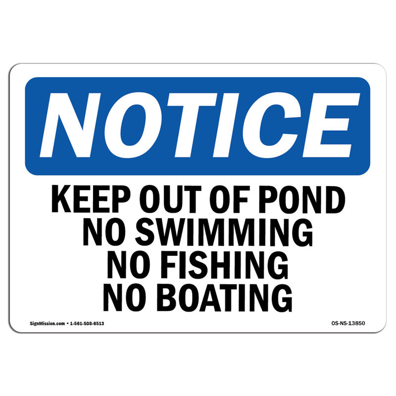 Panneau «Keep Out of Pond»