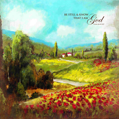 «Be Still Tuscan Landscape», reproduction sur toile tendue