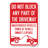 Do Not Block ANY Part Of The Driveway, Unauthorized Vehicles Towed At Owner Expense With Graphic/24186-57161320