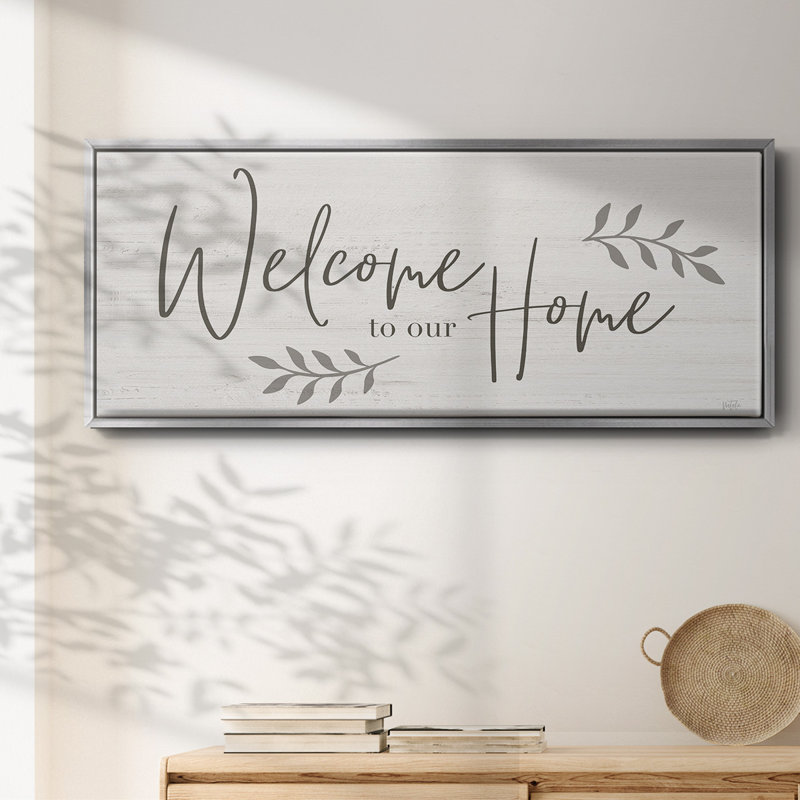 Welcome To Our Home - Toile encadrée, H 20 po x l 50 po