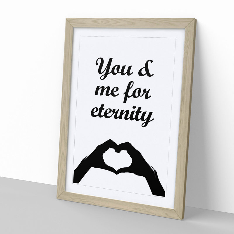 You and Me for Eternity - Picture Frame Typography, 65cm H x 48cm W x 2cm D, Oak