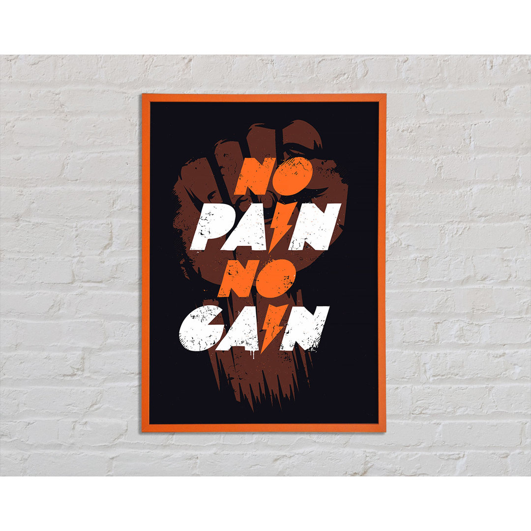 No Pain No Gain 1 - Einzelne Bilderrahmen Kunstdrucke