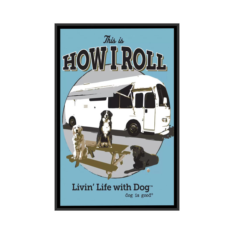 « how i roll rv », reproduction d’impression sur toile, H 26 po x l 18 po x P 1,5 po, Toile avec cadre noir, Pas de tapis
